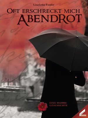 cover image of Oft erschreckt mich Abendrot